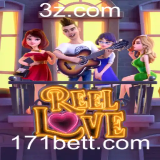 ReelLove: Descubra a Emoção Através de 171bet
